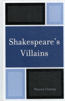 Shakespeare's Villains, Hardback Book Shakespeare's Villains, Hardback Book