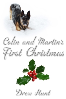 Colin and Martin's First Christmas