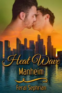 Heat Wave: Manheim