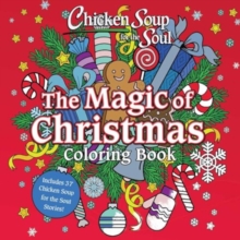 Chicken Soup for the Soul: The Magic of Christmas Coloring Book