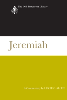 Jeremiah : A Commentary