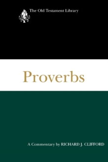 Proverbs : A Commentary