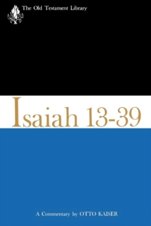 Isaiah 13-39 (1974) : A Commentary