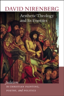 Aesthetic Theology and Its Enemies, Hardback Book Aesthetic Theology and Its Enemies, Hardback Book