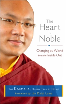 The Heart Is Noble, Hardback Book The Heart Is Noble, Hardback Book