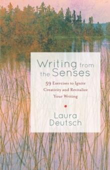 Writing From The Senses, Paperback / softback Book Writing From The Senses, Paperback / softback Book
