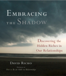 Embracing The Shadow, CD-Audio Book Embracing The Shadow, CD-Audio Book
