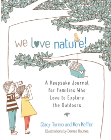We Love Nature, Paperback / softback Book We Love Nature, Paperback / softback Book