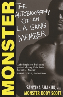 Monster : The Autobiography of an L.A. Gang Member