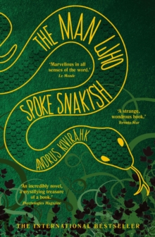 The Man Who Spoke Snakish, Paperback / softback Book The Man Who Spoke Snakish, Paperback / softback Book
