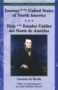 Journey to the United States of America / Viaje a los Estados Unidos del Norte de America (Bilingual Edition)