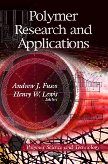 Polymer Research & Applications, Hardback Book Polymer Research & Applications, Hardback Book