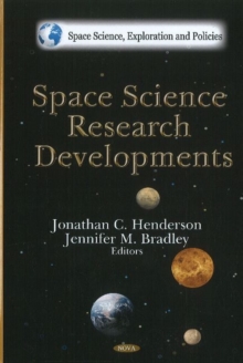 Space Science Research Developments, Hardback Book Space Science Research Developments, Hardback Book