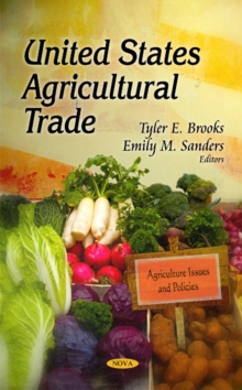 United States Agricultural Trade, Hardback Book United States Agricultural Trade, Hardback Book