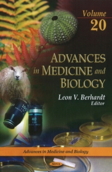 Advances in Medicine & Biology : Volume 20, Hardback Book Advances in Medicine & Biology : Volume 20, Hardback Book
