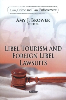 Libel Tourism & Foreign Libel Lawsuits, Paperback Book Libel Tourism & Foreign Libel Lawsuits, Paperback Book