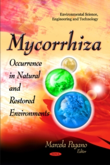 Mycorrhiza : Occurrence & Role in Natural & Restored Environments, Hardback Book Mycorrhiza : Occurrence & Role in Natural & Restored Environments, Hardback Book