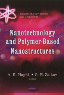 Nanotechnology & Polymer-Based Nanostructures, Paperback Book Nanotechnology & Polymer-Based Nanostructures, Paperback Book