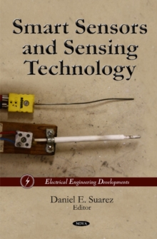 Smart Sensors & Sensing Technology, Hardback Book Smart Sensors & Sensing Technology, Hardback Book