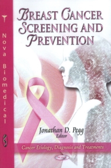 Breast Cancer Screening & Prevention, Hardback Book Breast Cancer Screening & Prevention, Hardback Book