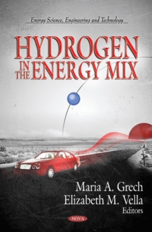 Hydrogen in the Energy Mix, Hardback Book Hydrogen in the Energy Mix, Hardback Book