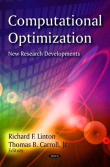 Computational Optimization : New Research Developments