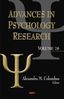 Advances in Psychology Research : Volume 78, Hardback Book Advances in Psychology Research : Volume 78, Hardback Book
