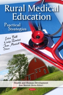 Rural Medical Education: Practical Strategies