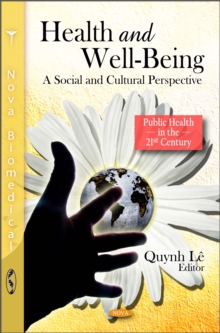 Health and Well-Being : A Social and Cultural Perspective