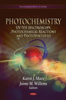Photochemistry : UV/VIS Spectroscopy, Photochemical Reactions & Photosynthesis, Hardback Book Photochemistry : UV/VIS Spectroscopy, Photochemical Reactions & Photosynthesis, Hardback Book