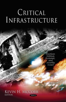 Critical Infrastructure, Hardback Book Critical Infrastructure, Hardback Book