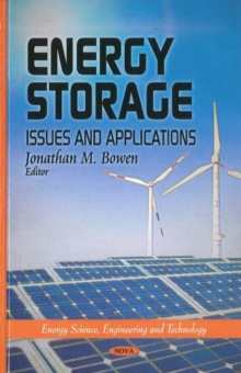 Energy Storage : Issues & Applications, Hardback Book Energy Storage : Issues & Applications, Hardback Book
