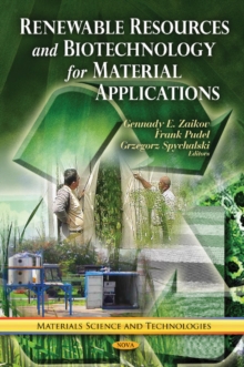 Renewable Resources & Biotechnology for Material Applications, Hardback Book Renewable Resources & Biotechnology for Material Applications, Hardback Book