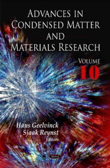 Advances in Condensed Matter & Materials Research : Volume 10, Hardback Book Advances in Condensed Matter & Materials Research : Volume 10, Hardback Book