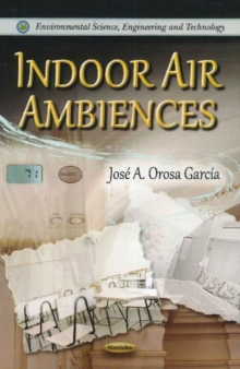 Indoor Air Ambiences, Paperback Book Indoor Air Ambiences, Paperback Book