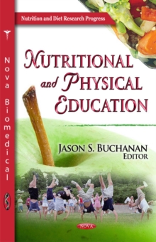 Nutritional & Physical Education, Hardback Book Nutritional & Physical Education, Hardback Book