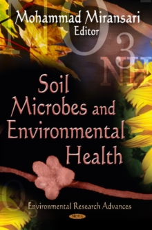 Soil Microbes & Environmental Health, Hardback Book Soil Microbes & Environmental Health, Hardback Book