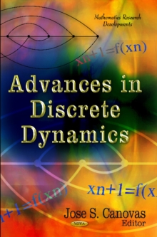 Advances in Discrete Dynamics, Hardback Book Advances in Discrete Dynamics, Hardback Book