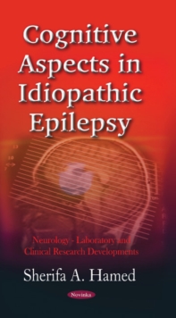 Cognitive Aspects in Idiopathic Epilepsy, Paperback Book Cognitive Aspects in Idiopathic Epilepsy, Paperback Book