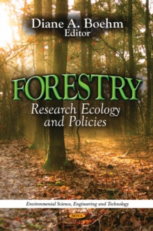 Forestry : Research, Ecology & Policies, Hardback Book Forestry : Research, Ecology & Policies, Hardback Book