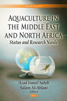 Aquaculture in the Middle East & North Africa : Status & Research Needs, Hardback Book Aquaculture in the Middle East & North Africa : Status & Research Needs, Hardback Book