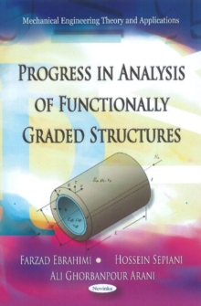 Progress in Analysis of Functionally Graded Structures, Paperback Book Progress in Analysis of Functionally Graded Structures, Paperback Book
