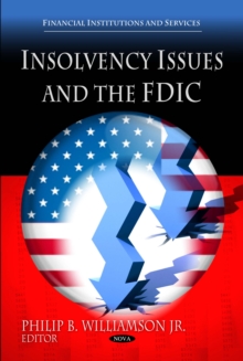 Insolvency Issues and the FDIC