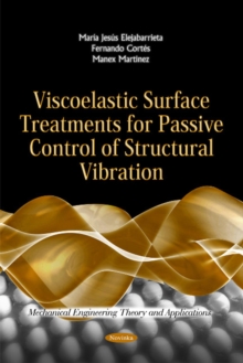 Viscoelastic Surface Treatments for Passive Control of Structural Vibration, Paperback Book Viscoelastic Surface Treatments for Passive Control of Structural Vibration, Paperback Book