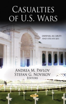 Casualties of U.S. Wars, Hardback Book Casualties of U.S. Wars, Hardback Book