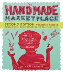 The Handmade Marketplace Second Edition, Paperback Book The Handmade Marketplace Second Edition, Paperback Book