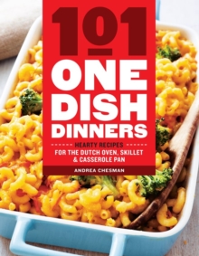101 One Dish Dinners, Paperback / softback Book 101 One Dish Dinners, Paperback / softback Book