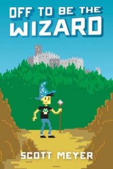 Off to Be the Wizard, Paperback Book Off to Be the Wizard, Paperback Book
