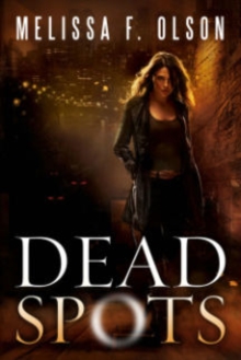 Dead Spots, Paperback / softback Book Dead Spots, Paperback / softback Book