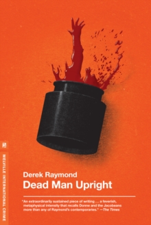 Dead Man Upright, Paperback / softback Book Dead Man Upright, Paperback / softback Book